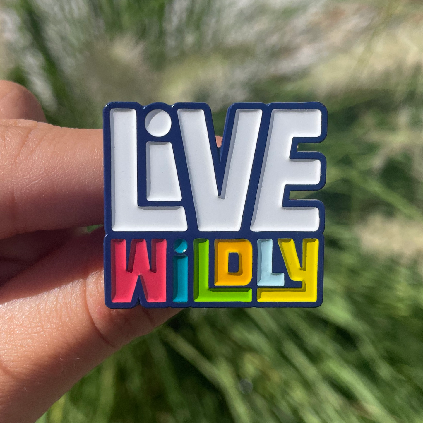 Live Wildly Enamel Pin - Plants in Background -Live Wildly