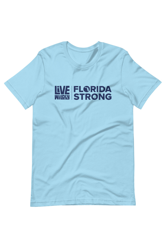 Florida Strong - Unisex Cotton Tee - Live Wildly 