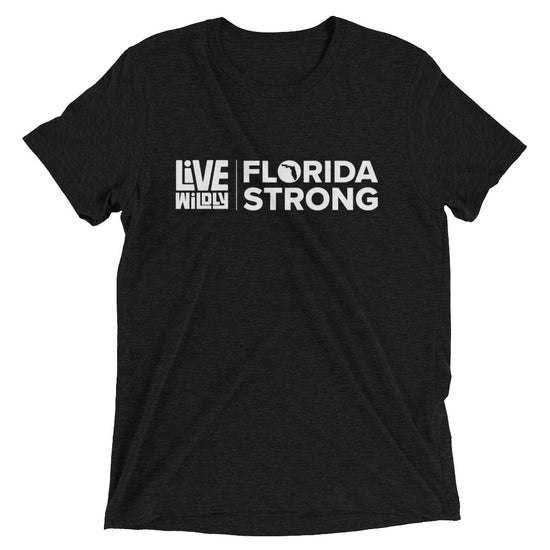 Florida Strong - Unisex Triblend Tee - Black Front - Live Wildly 